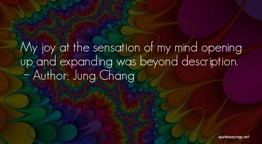 Expanding The Mind Quotes By Jung Chang