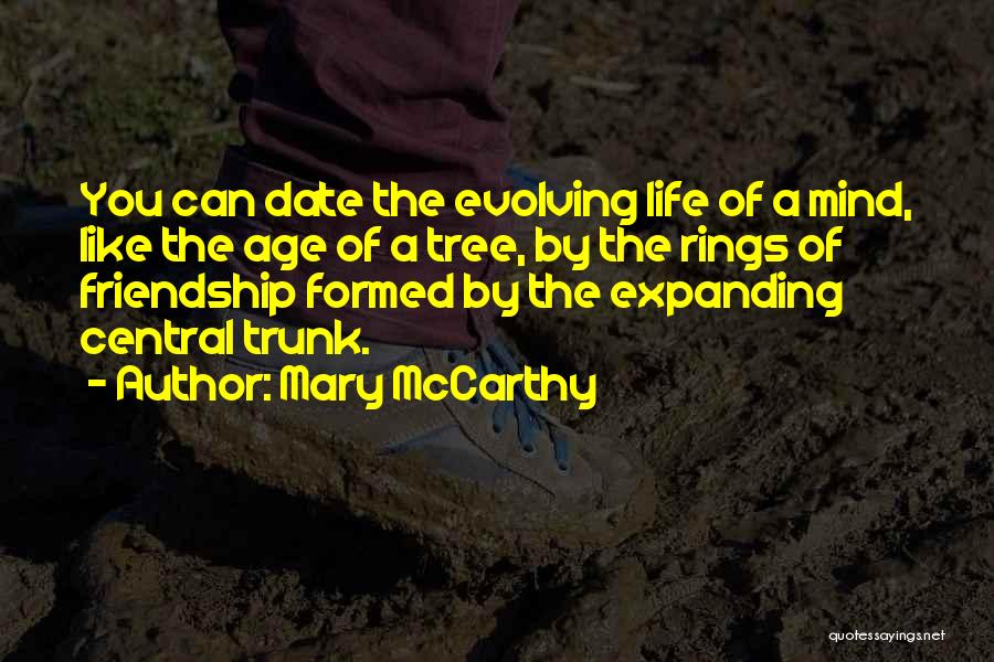 Expanding The Mind Quotes By Mary McCarthy