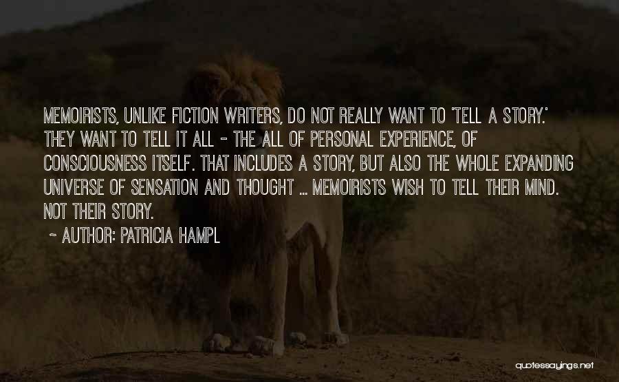 Expanding The Mind Quotes By Patricia Hampl