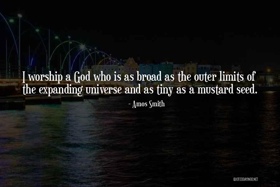 Expanding Universe Quotes By Amos Smith Expanding Universe Quotes By Amos Smith