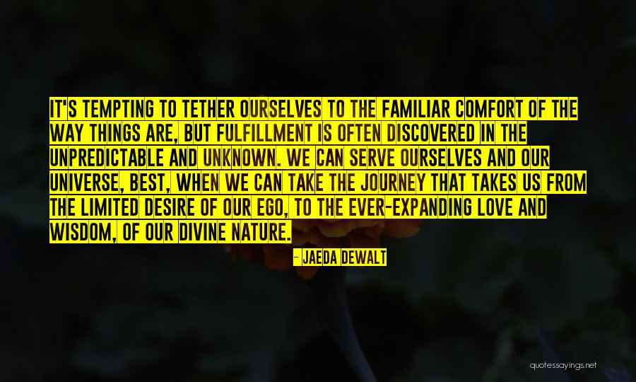 Expanding Universe Quotes By Jaeda DeWalt Expanding Universe Quotes By Jaeda DeWalt