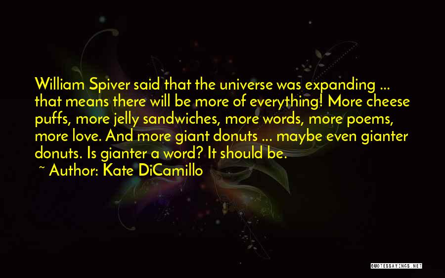 Expanding Universe Quotes By Kate DiCamillo