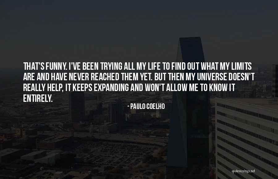 Expanding Universe Quotes By Paulo Coelho Expanding Universe Quotes By Paulo Coelho