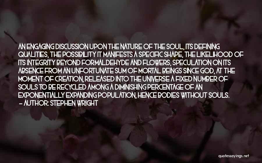 Expanding Universe Quotes By Stephen Wright