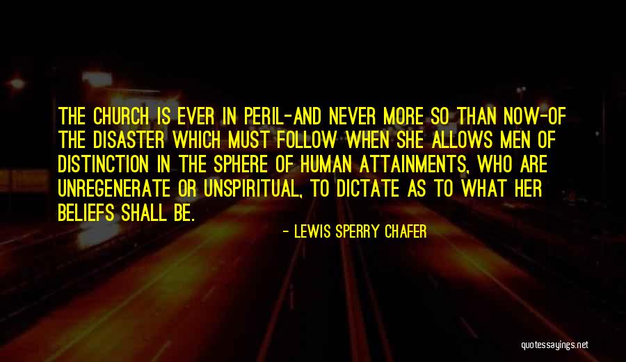 Expandir Memoria Quotes By Lewis Sperry Chafer Expandir Memoria Quotes By Lewis Sperry Chafer