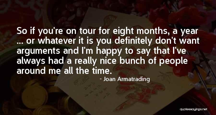 Expanse Series Quotes By Joan Armatrading Expanse Series Quotes By Joan Armatrading