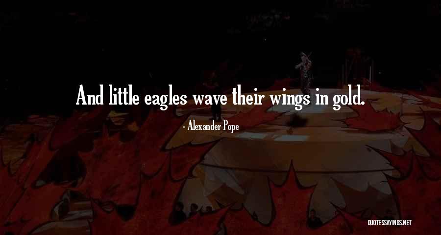 Expansible Army Quotes By Alexander Pope Expansible Army Quotes By Alexander Pope