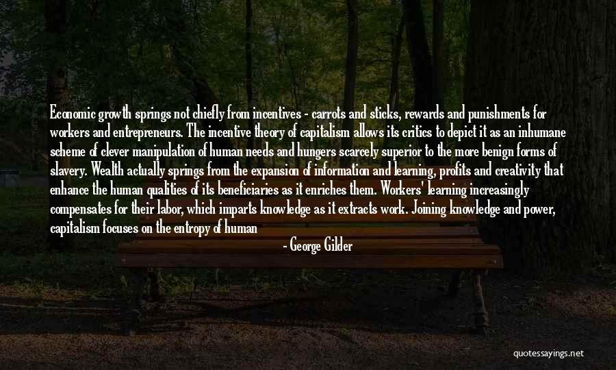 Expansion Growth Quotes By George Gilder