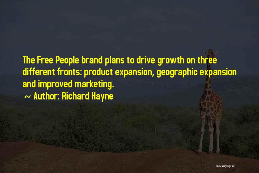 Expansion Growth Quotes By Richard Hayne