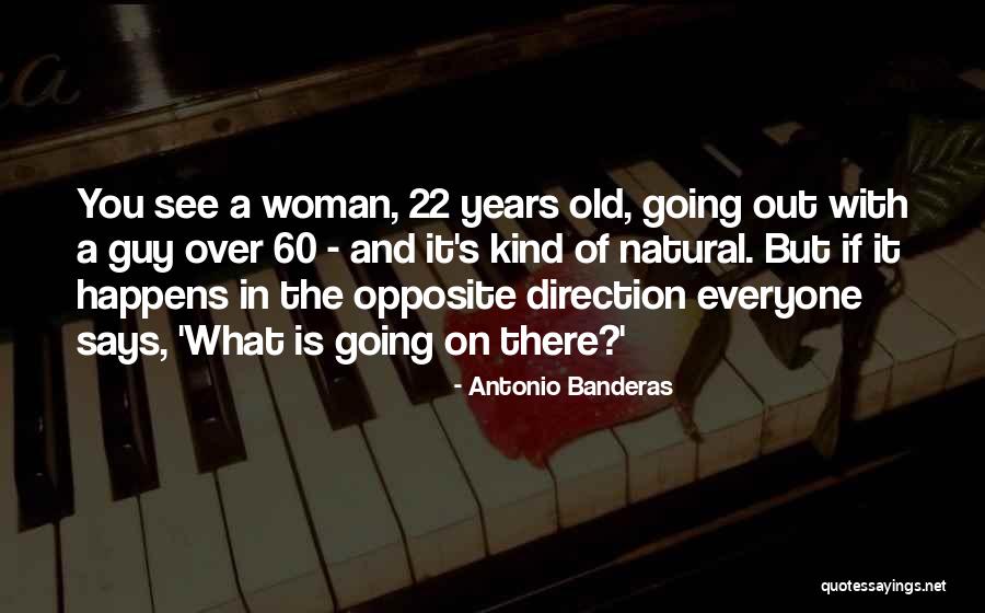 Expansion In A Sentence Quotes By Antonio Banderas Expansion In A Sentence Quotes By Antonio Banderas