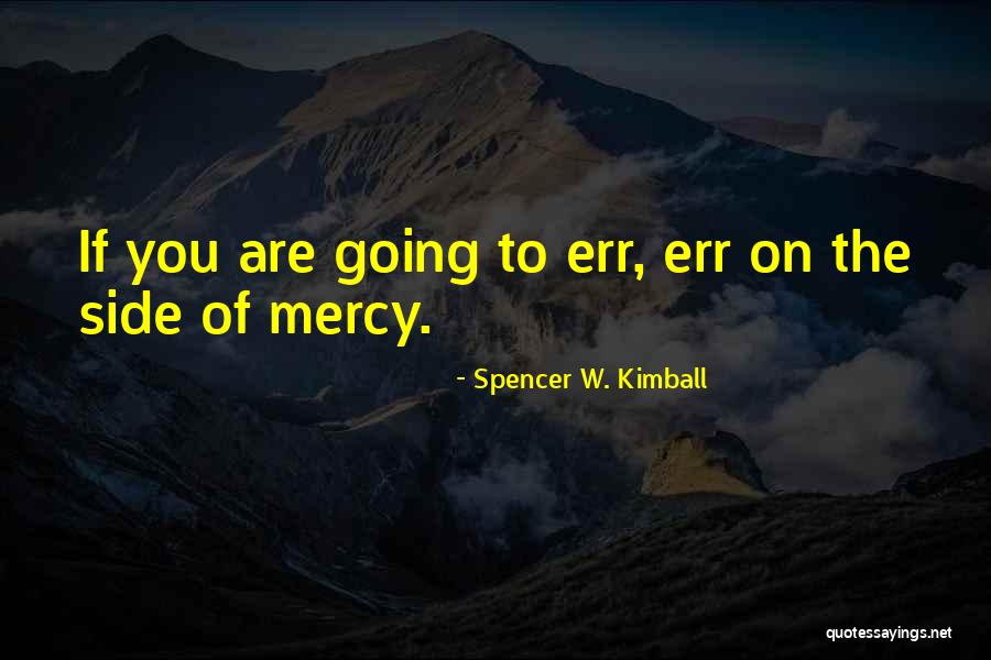 Expansion In Business Quotes By Spencer W. Kimball Expansion In Business Quotes By Spencer W. Kimball