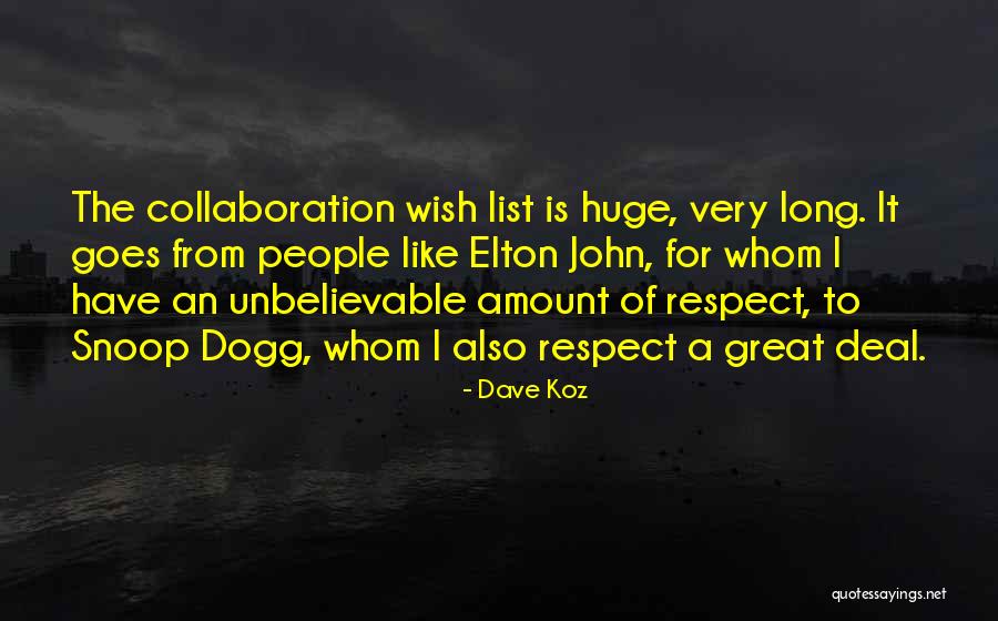 Expansioning Quotes By Dave Koz Expansioning Quotes By Dave Koz