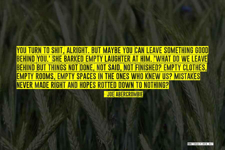 Expansioning Quotes By Joe Abercrombie Expansioning Quotes By Joe Abercrombie