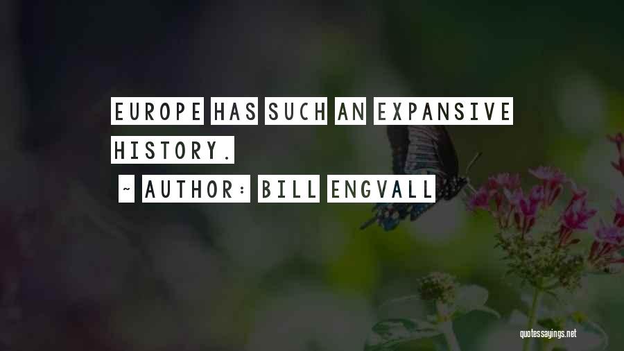 Expansive Quotes By Bill Engvall