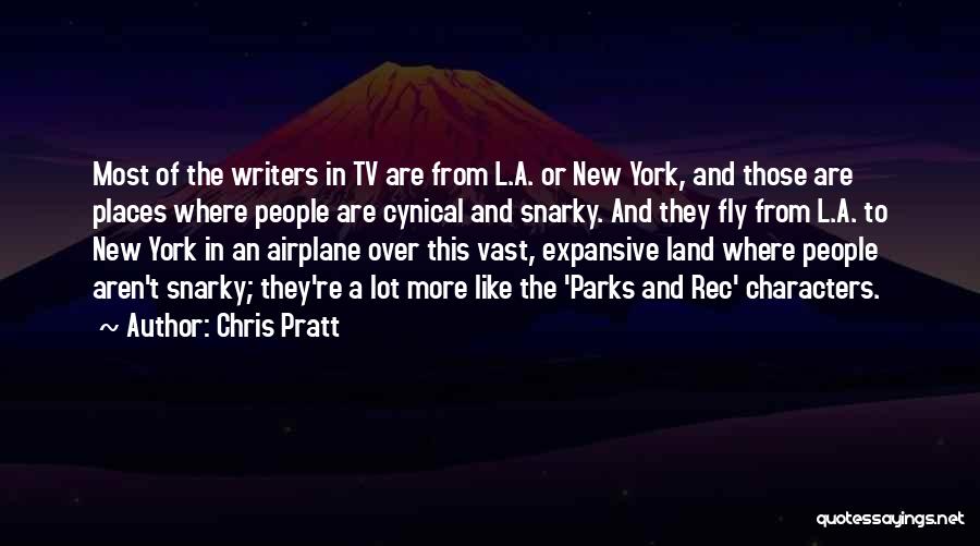 Expansive Quotes By Chris Pratt