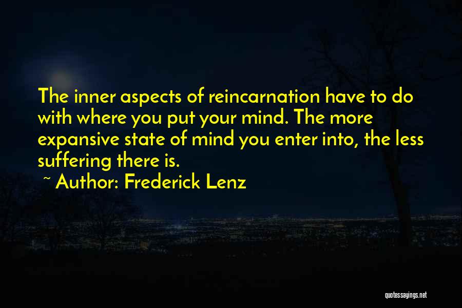 Expansive Quotes By Frederick Lenz