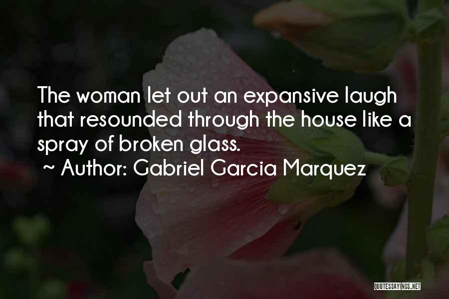 Expansive Quotes By Gabriel Garcia Marquez