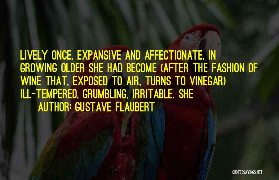 Expansive Quotes By Gustave Flaubert