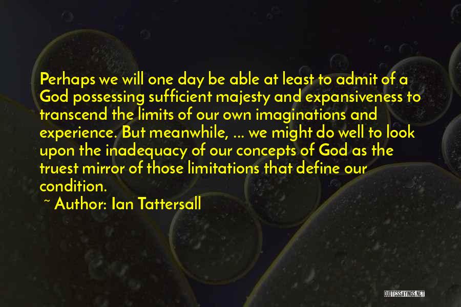Expansiveness Quotes By Ian Tattersall