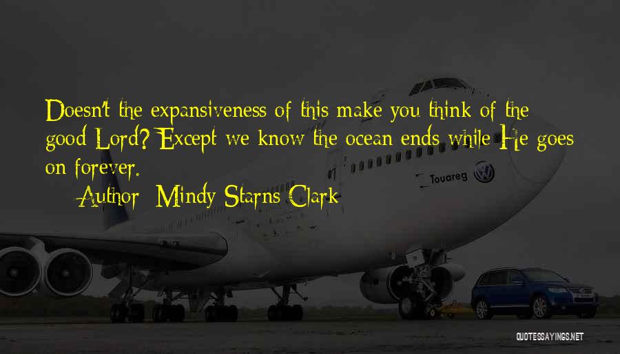 Expansiveness Quotes By Mindy Starns Clark