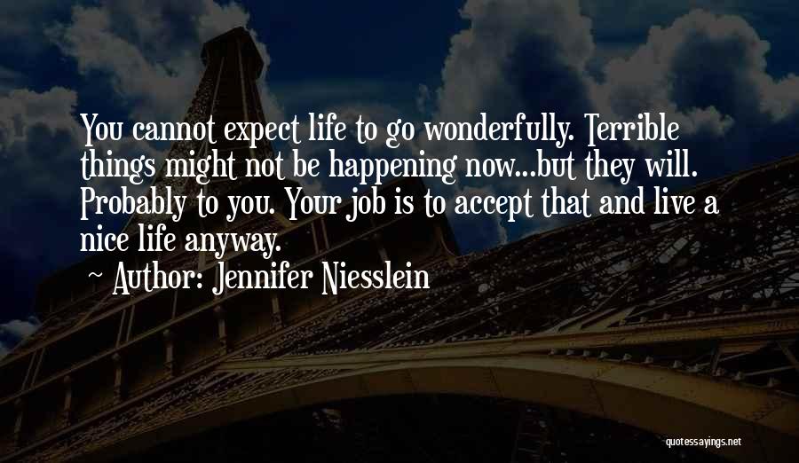 Expect Accept Quotes By Jennifer Niesslein