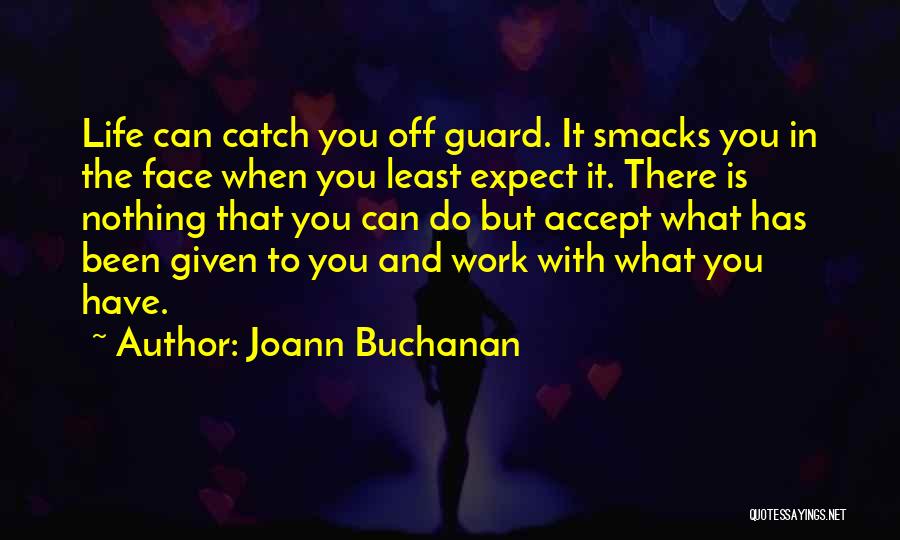 Expect Accept Quotes By Joann Buchanan