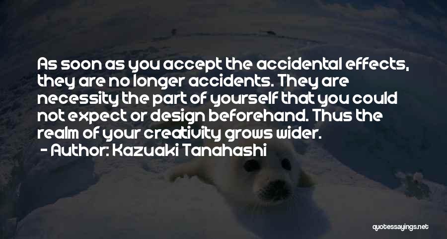 Expect Accept Quotes By Kazuaki Tanahashi