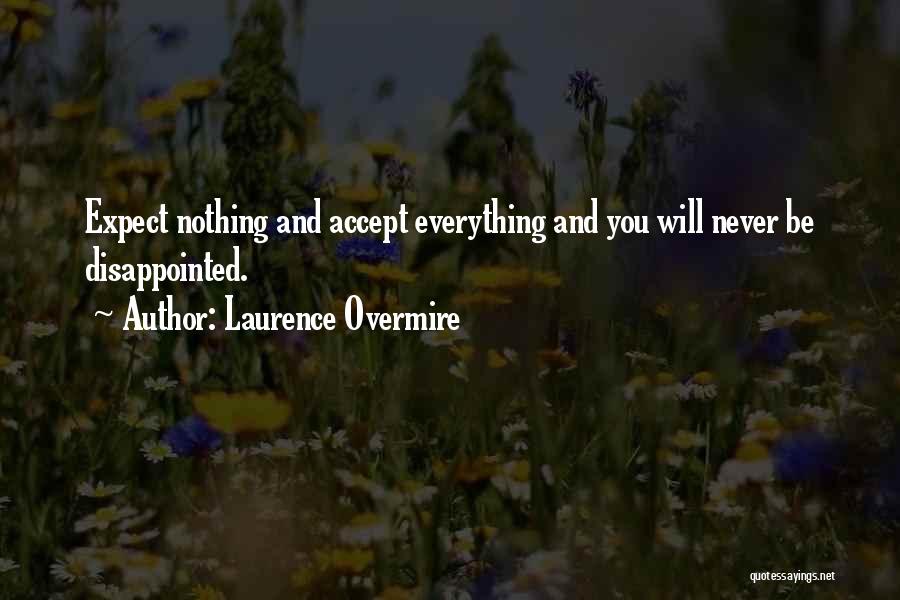 Expect Accept Quotes By Laurence Overmire
