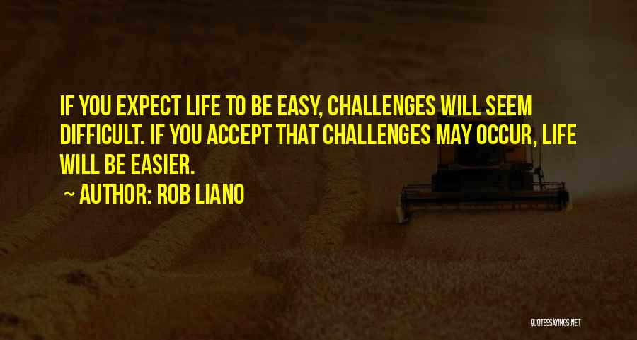 Expect Accept Quotes By Rob Liano