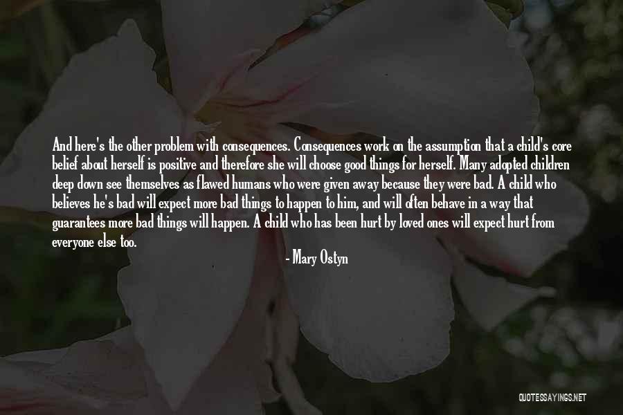 Expect Good Things To Happen Quotes By Mary Ostyn Expect Good Things To Happen Quotes By Mary Ostyn