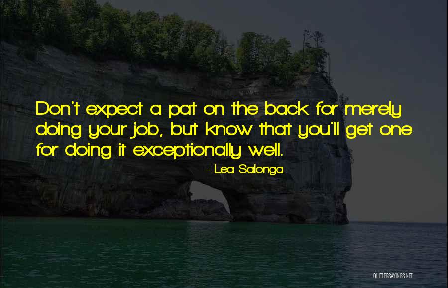 Expect It Back Quotes By Lea Salonga Expect It Back Quotes By Lea Salonga