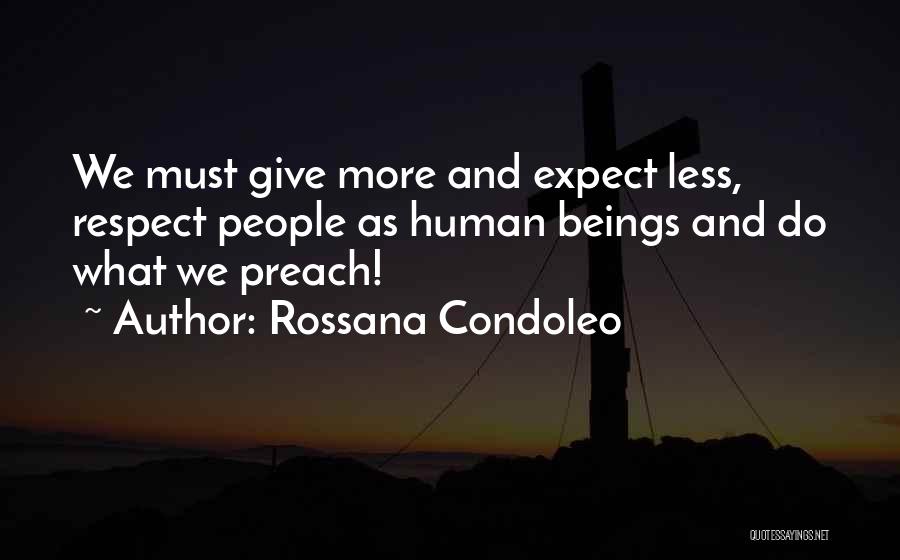 Expect Less Quotes By Rossana Condoleo