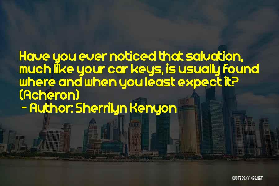 Expect Nothing But The Best Quotes By Sherrilyn Kenyon