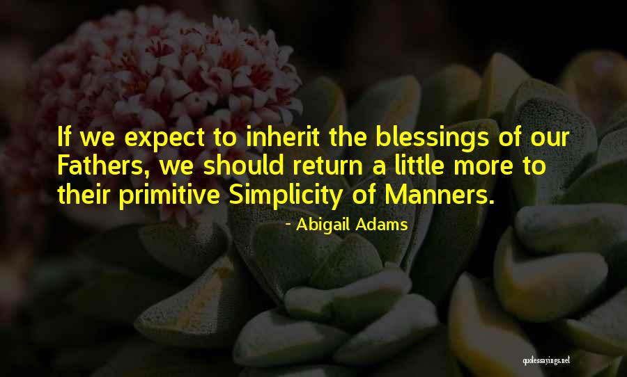 Expect Nothing In Return Quotes By Abigail Adams Expect Nothing In Return Quotes By Abigail Adams