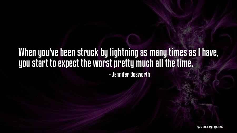 Expect The Worst Quotes By Jennifer Bosworth Expect The Worst Quotes By Jennifer Bosworth