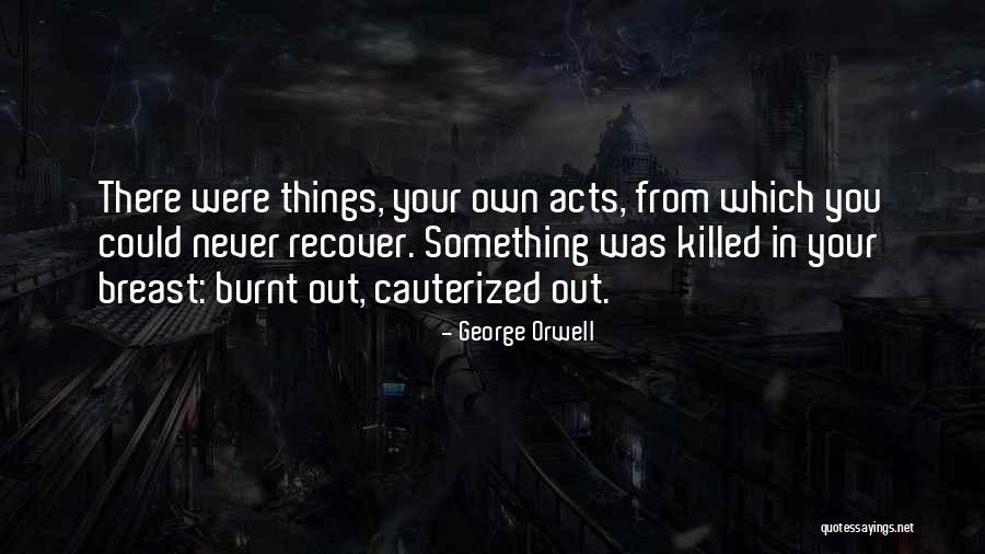 Expectable Me Quotes By George Orwell Expectable Me Quotes By George Orwell