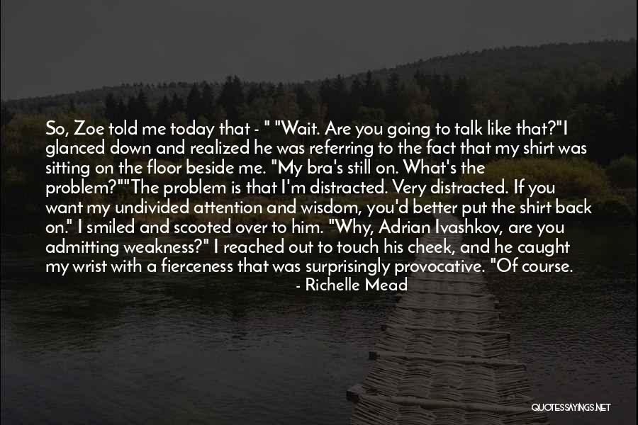 Expectant Inspirational Quotes By Richelle Mead Expectant Inspirational Quotes By Richelle Mead