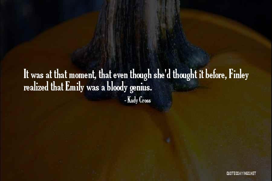 Expectant Mom Quotes By Kady Cross Expectant Mom Quotes By Kady Cross