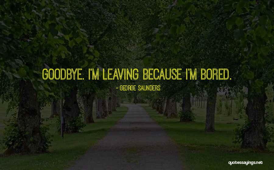Expectantes Quotes By George Saunders Expectantes Quotes By George Saunders