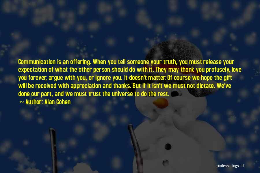 Expectation And Appreciation Quotes By Alan Cohen