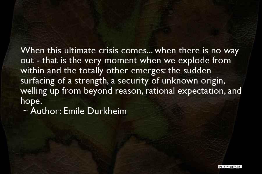 Expectation And Hope Quotes By Emile Durkheim