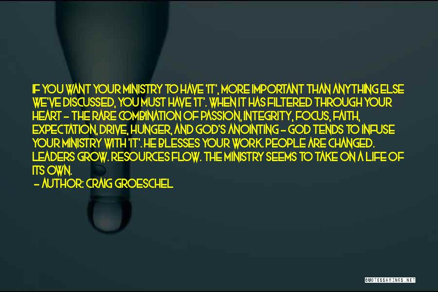 Expectation And Life Quotes By Craig Groeschel