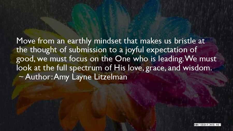 Expectation And Love Quotes By Amy Layne Litzelman