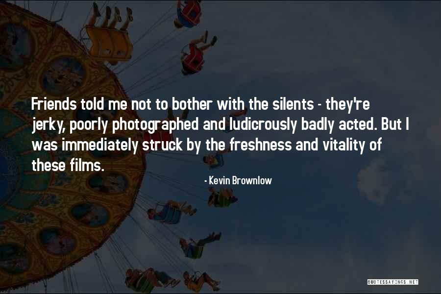 Expectation In Hindi Quotes By Kevin Brownlow Expectation In Hindi Quotes By Kevin Brownlow