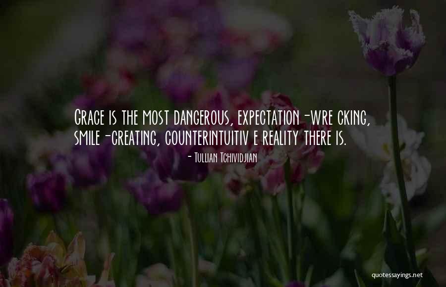 Expectation Vs Reality Quotes By Tullian Tchividjian Expectation Vs Reality Quotes By Tullian Tchividjian