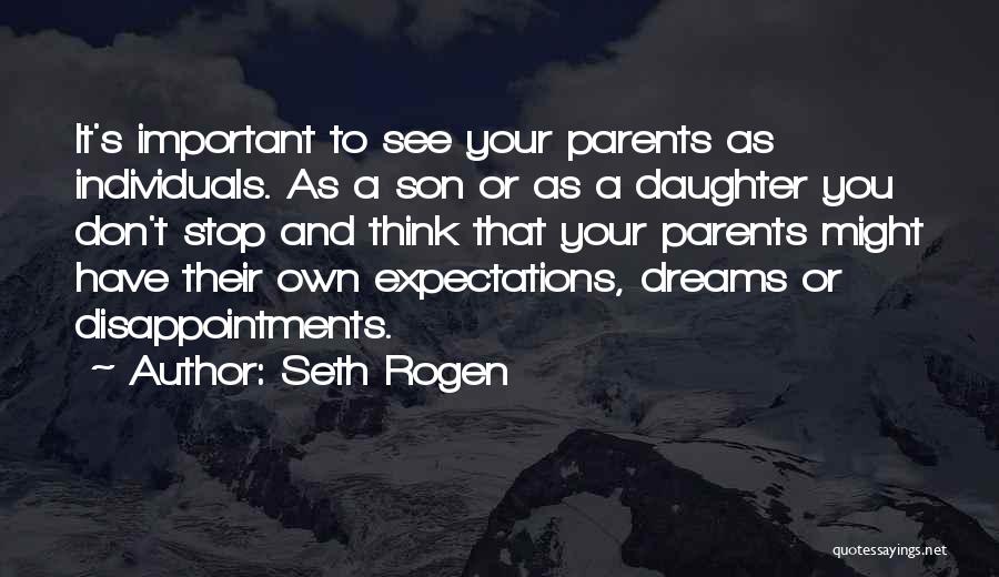 Expectations And Disappointments Quotes By Seth Rogen