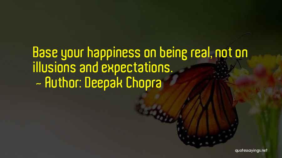 Expectations And Happiness Quotes By Deepak Chopra