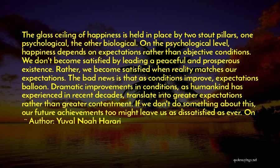 Expectations And Happiness Quotes By Yuval Noah Harari