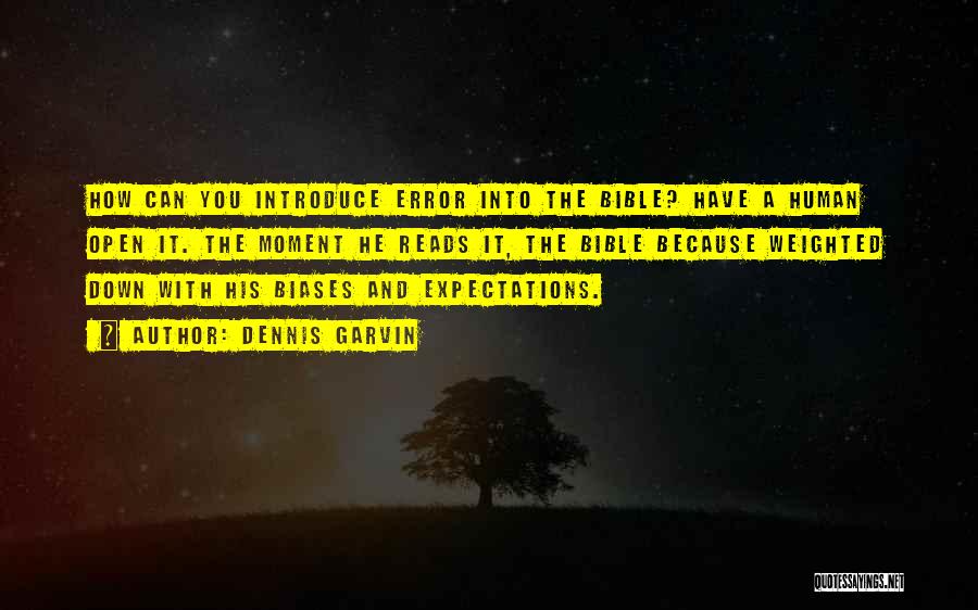 Expectations Bible Quotes By Dennis Garvin