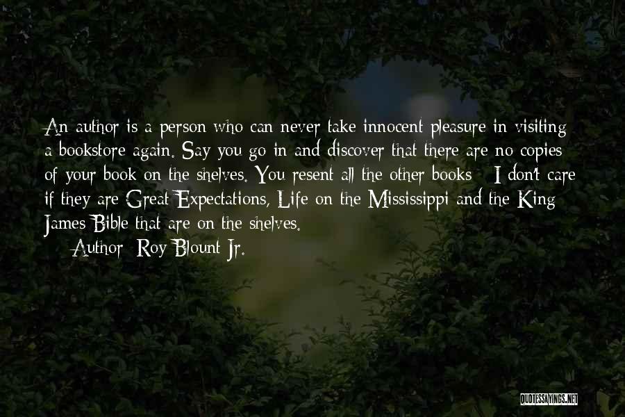 Expectations Bible Quotes By Roy Blount Jr.